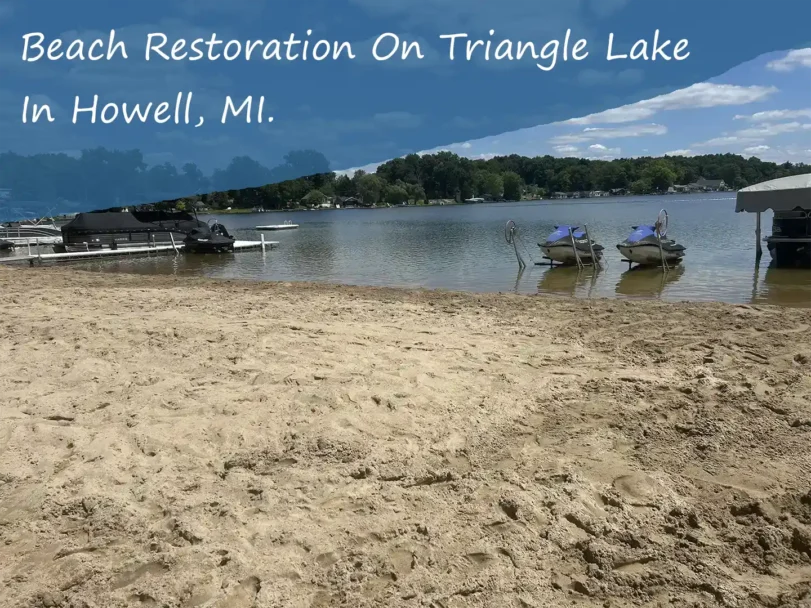 Shoreline Beach Restoration on Triangle Lake in Howell, Michigan