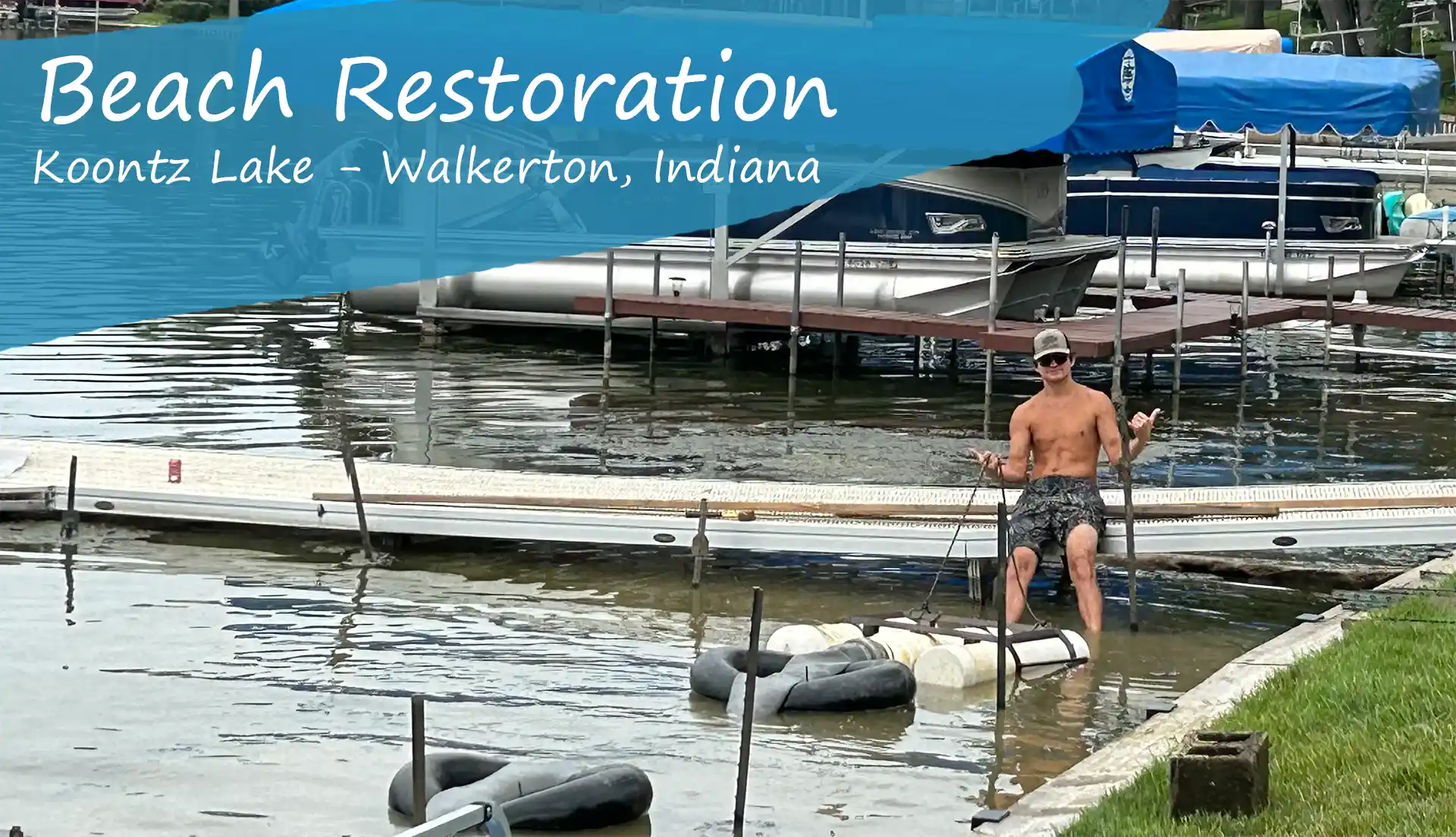 Lake Bottom Beach Restoration on Koontz Lake in Walkerton, Indiana